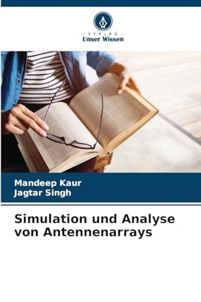 Simulation und Analyse von Antennenarrays